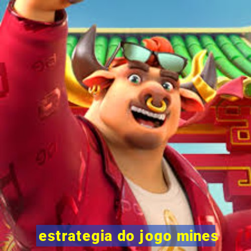 estrategia do jogo mines